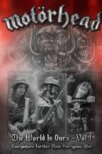 Watch Motorhead World Is Ours Vol 1 - Everywhere Further Than Everyplace Else 5movies