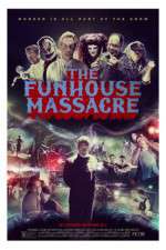 Watch The Funhouse Massacre 5movies