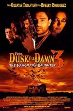 Watch From Dusk Till Dawn 3: The Hangman\'s Daughter 5movies