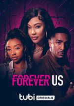 Watch Forever Us 5movies