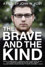 Watch The Brave and the Kind 5movies