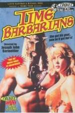 Watch Time Barbarians 5movies