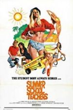 Watch Summer School Teachers 5movies