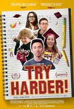 Watch Try Harder! 5movies