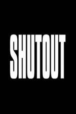 Watch Shutout 5movies