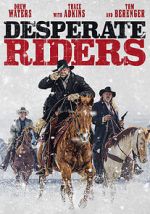 Watch The Desperate Riders 5movies