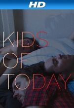 Watch Kids of Tday 5movies