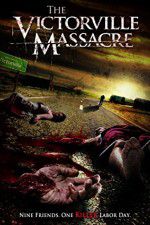 Watch The Victorville Massacre 5movies