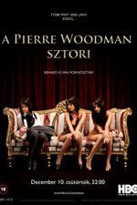 Watch The Pierre Woodman Story 5movies