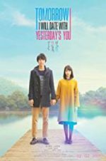 Watch Tomorrow I Will Date with Yesterday\'s You 5movies