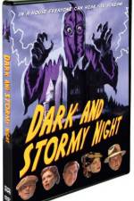 Watch Dark and Stormy Night 5movies