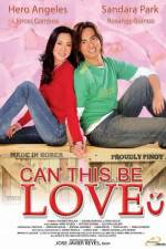 Watch Can This Be Love 5movies