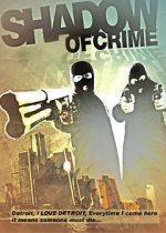 Watch Shadow of Crime 5movies