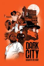 Watch Dark City Beneath the Beat 5movies