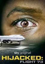 Watch Hijacked: Flight 73 5movies