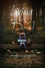 Watch Living with the Dead: A Love Story 5movies