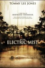 Watch In the Electric Mist 5movies