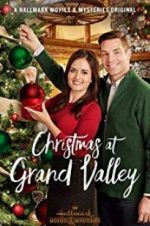 Watch Christmas at Grand Valley 5movies