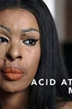 Watch Acid Attack: My Story 5movies