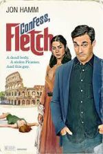 Watch Confess, Fletch 5movies