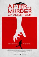 Watch After the Murder of Albert Lima 5movies