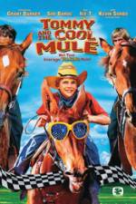 Watch Tommy and the Cool Mule 5movies