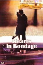 Watch Hearts in Bondage 5movies