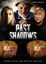 Watch Past Shadows 5movies