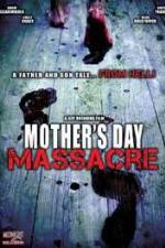 Watch Mother's Day Massacre 5movies