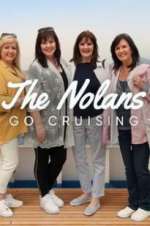 Watch The Nolans Go Cruising 5movies