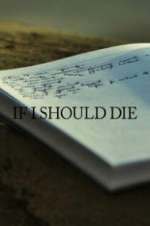 Watch If I Should Die 5movies