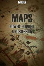 Watch Maps Power Plunder & Possession 5movies