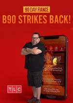 Watch 90 Day Fiancé: B90 Strikes Back! 5movies