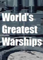 Watch World's Greatest Warships 5movies