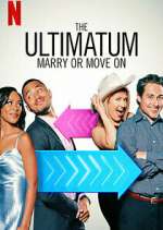 Watch The Ultimatum: Marry or Move On 5movies