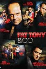 Watch Fat Tony and Co 5movies