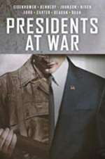 Watch Presidents at War 5movies