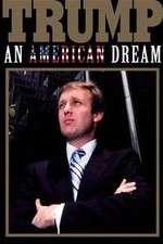 Watch Trump: An American Dream 5movies