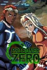 Watch Prisoner Zero 5movies