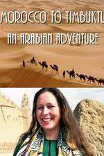 Watch Morocco to Timbuktu: An Arabian Adventure 5movies