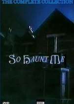 Watch So Haunt Me 5movies