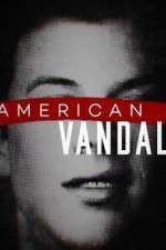 Watch American Vandal 5movies