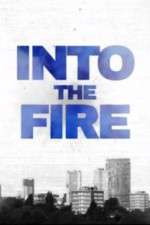 Watch Into the Fire 5movies