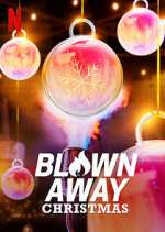 Watch Blown Away Christmas 5movies