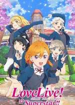 Watch Love Live! Superstar!! 5movies