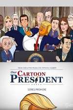 Watch Our Cartoon President 5movies