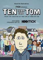 Watch Ten Year Old Tom 5movies