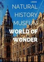 Watch Natural History Museum: World of Wonder 5movies