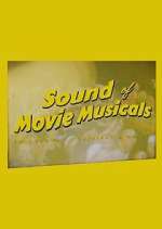 Watch The Sound of Movie Musicals with Neil Brand 5movies